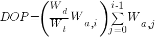 DOP = (W_d/W_t W_{a,i}) sum{j=0}{i-1}{W_{a,j}}